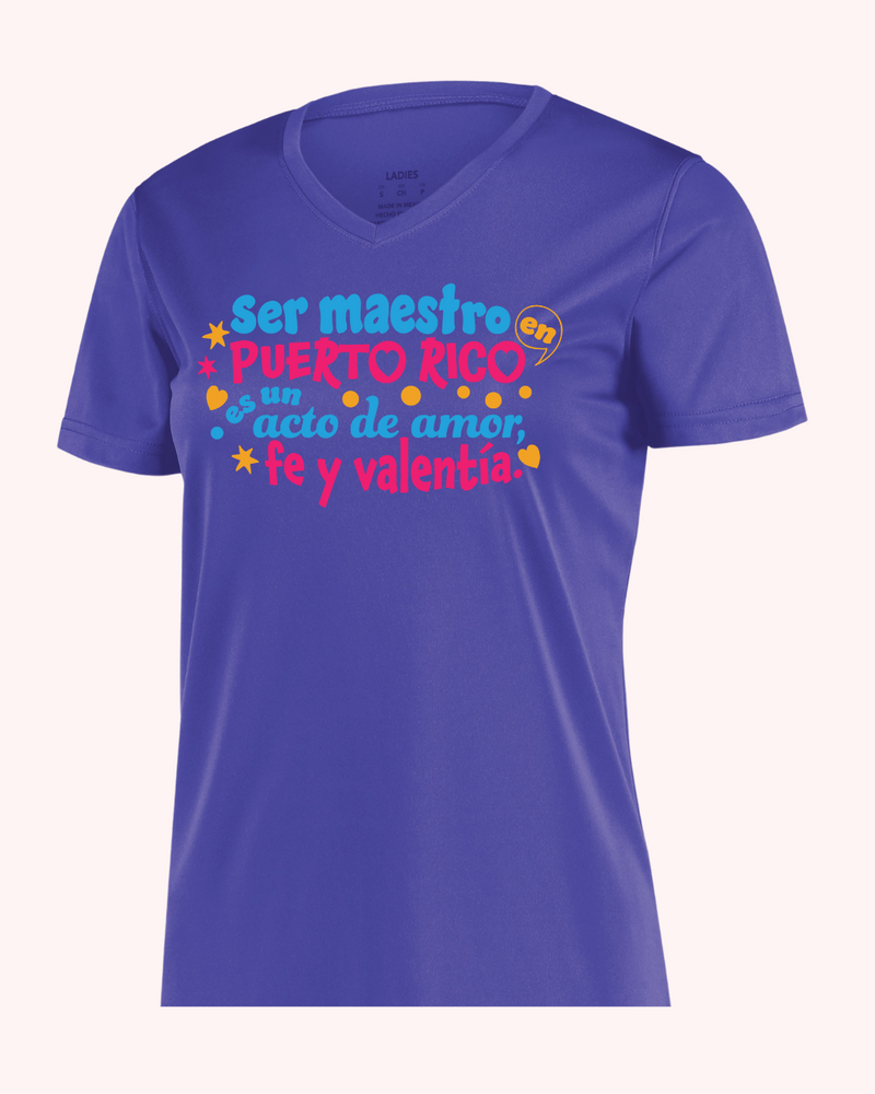 T Shirt - Ser Maestro en Puerto Rico es un acto de Amor, Fe y Valentía