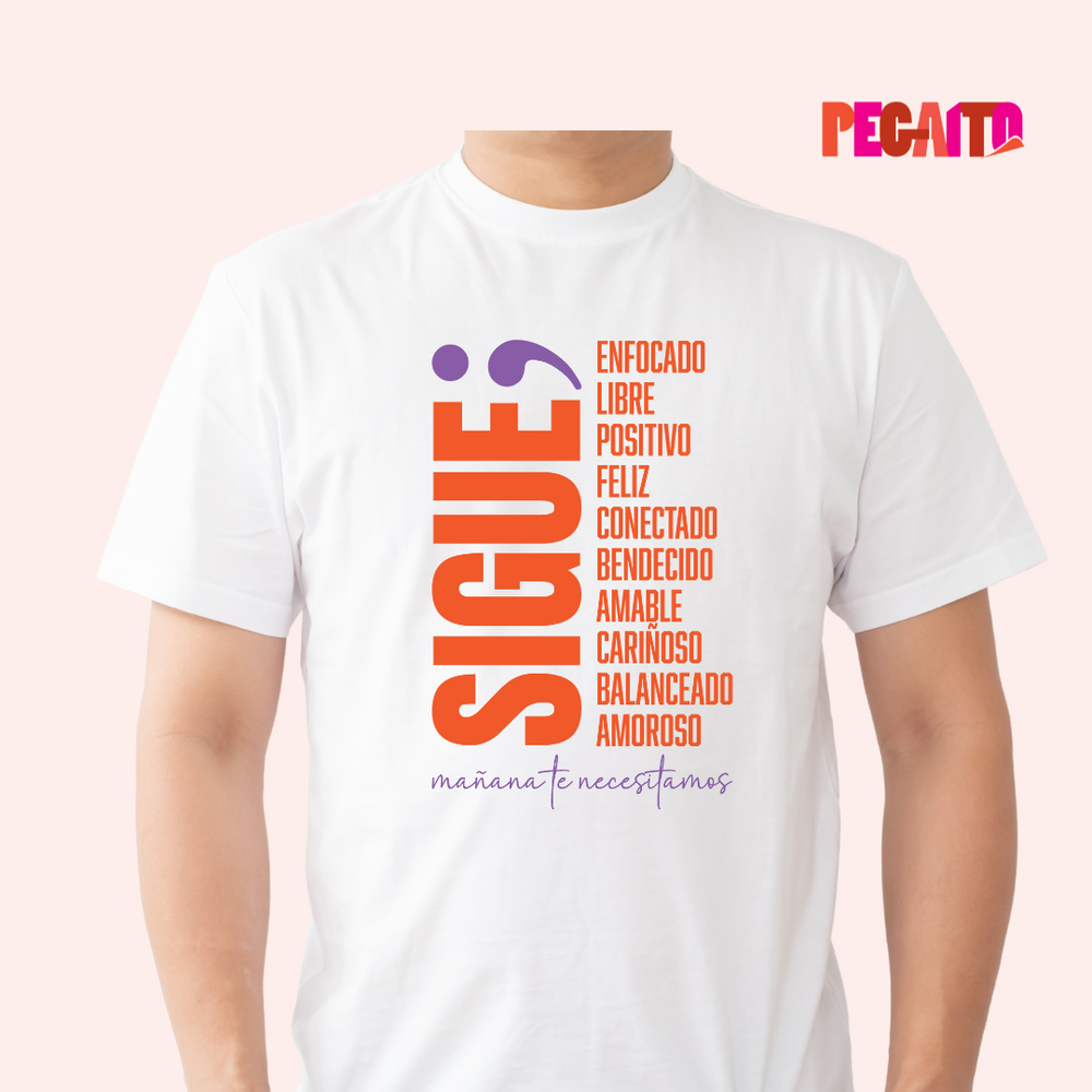 T Shirt - Sigue; - Prevención de suicidio