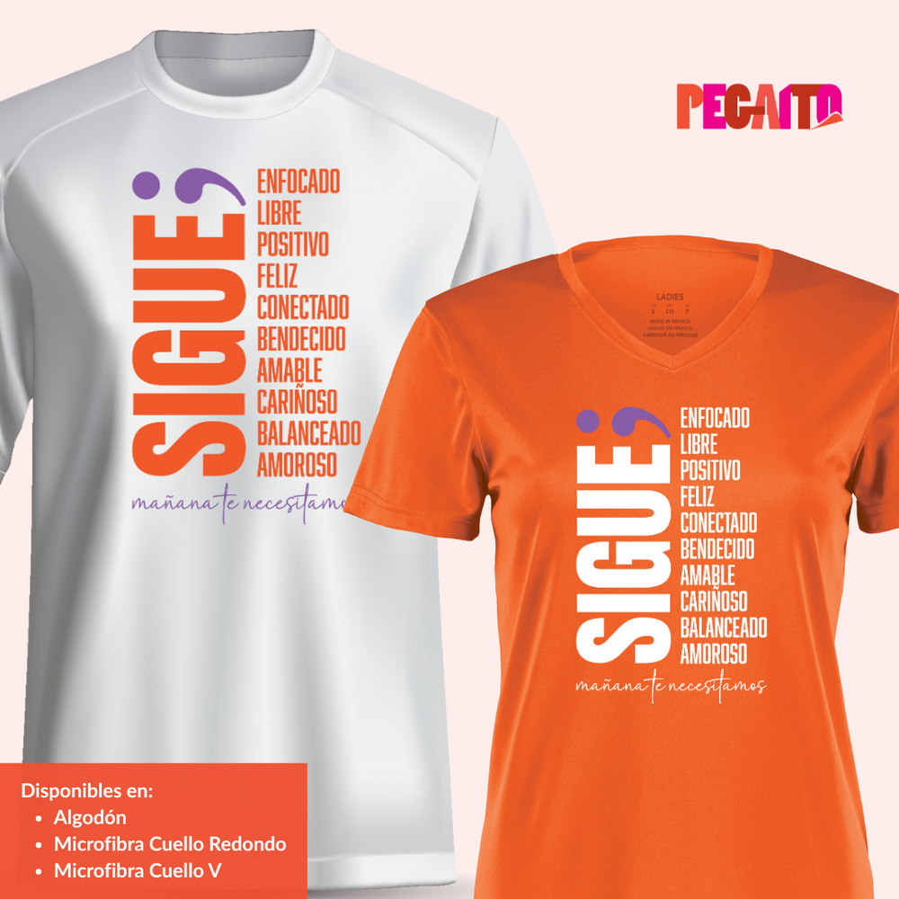 T Shirt - Sigue; - Prevención de suicidio