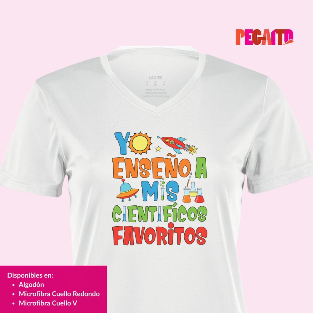 T Shirt Yo Enseño a mis científicos favoritos
