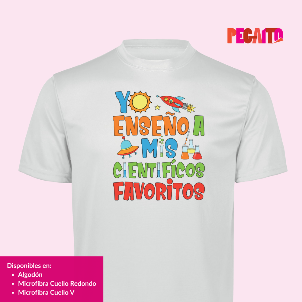 T Shirt Yo Enseño a mis científicos favoritos