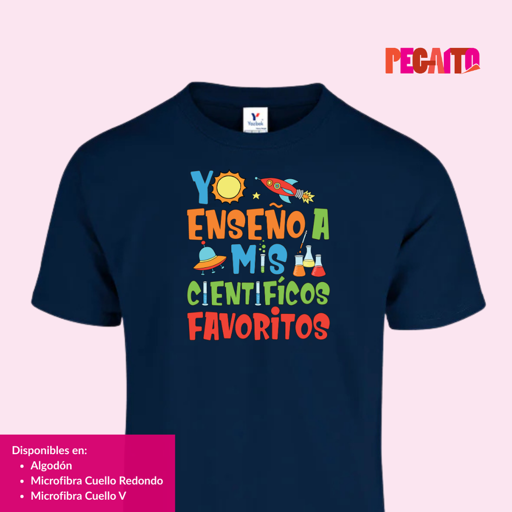 T Shirt Yo Enseño a mis científicos favoritos