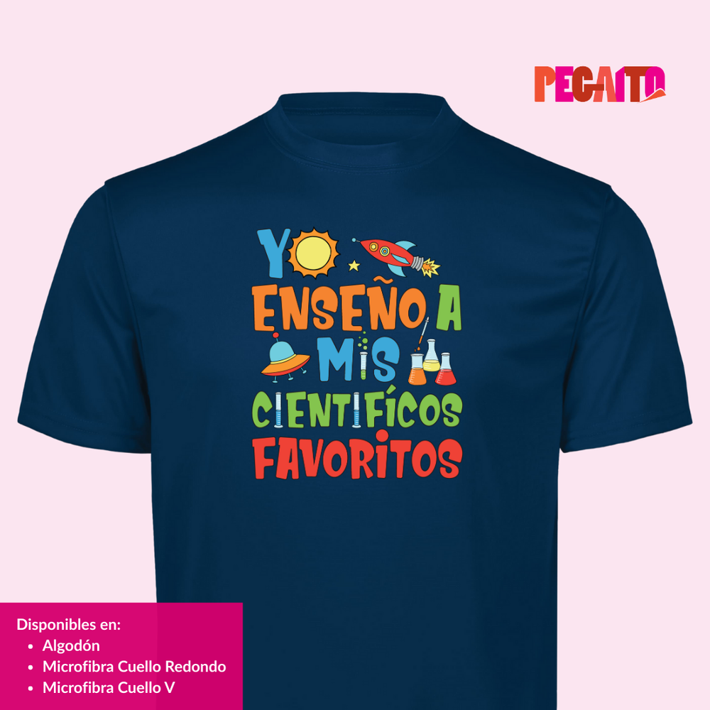 T Shirt Yo Enseño a mis científicos favoritos