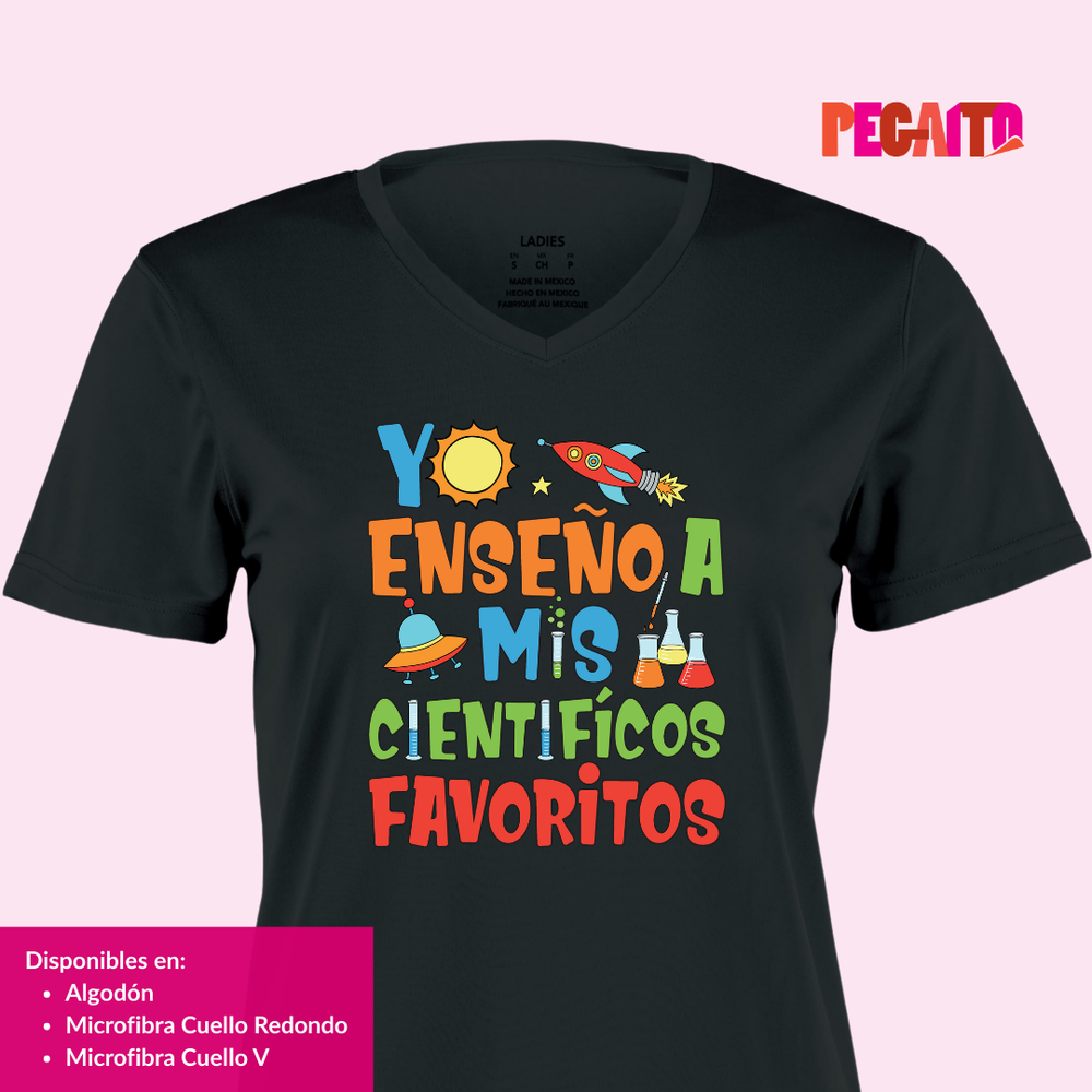 T Shirt Yo Enseño a mis científicos favoritos