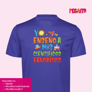 T Shirt Yo Enseño a mis científicos favoritos