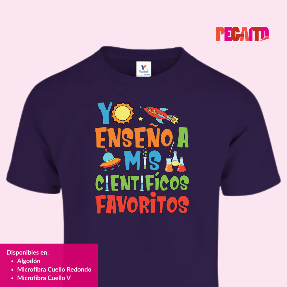 T Shirt Yo Enseño a mis científicos favoritos