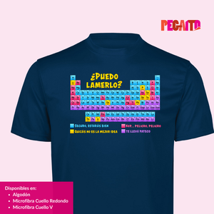 T Shirt ¿Puedo lamerlo? Tabla periódica de elementos