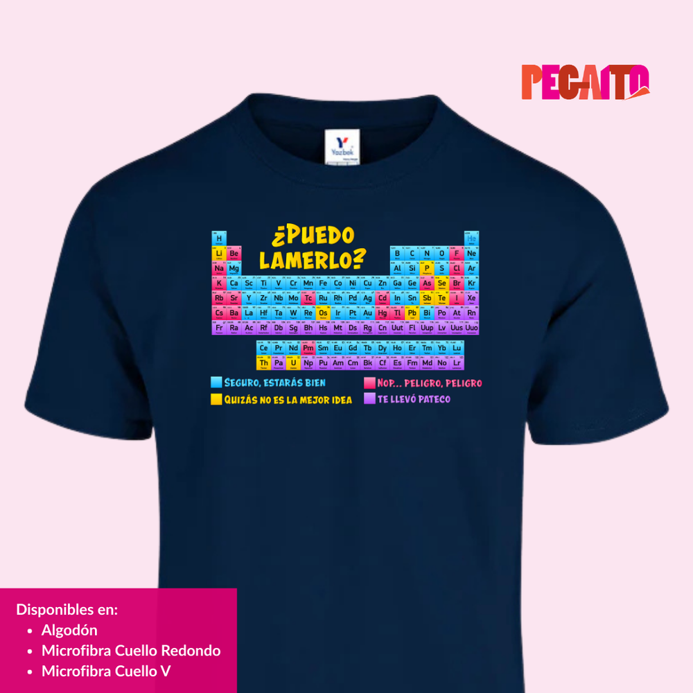 T Shirt ¿Puedo lamerlo? Tabla periódica de elementos