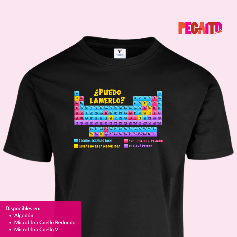 T Shirt ¿Puedo lamerlo? Tabla periódica de elementos
