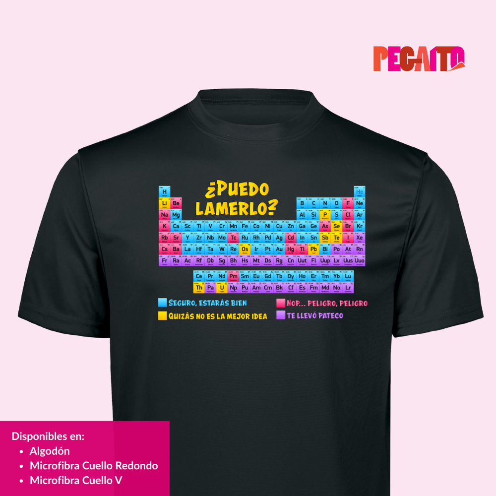 T Shirt ¿Puedo lamerlo? Tabla periódica de elementos