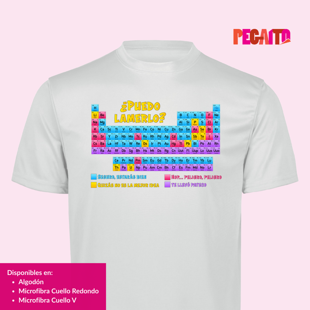 T Shirt ¿Puedo lamerlo? Tabla periódica de elementos