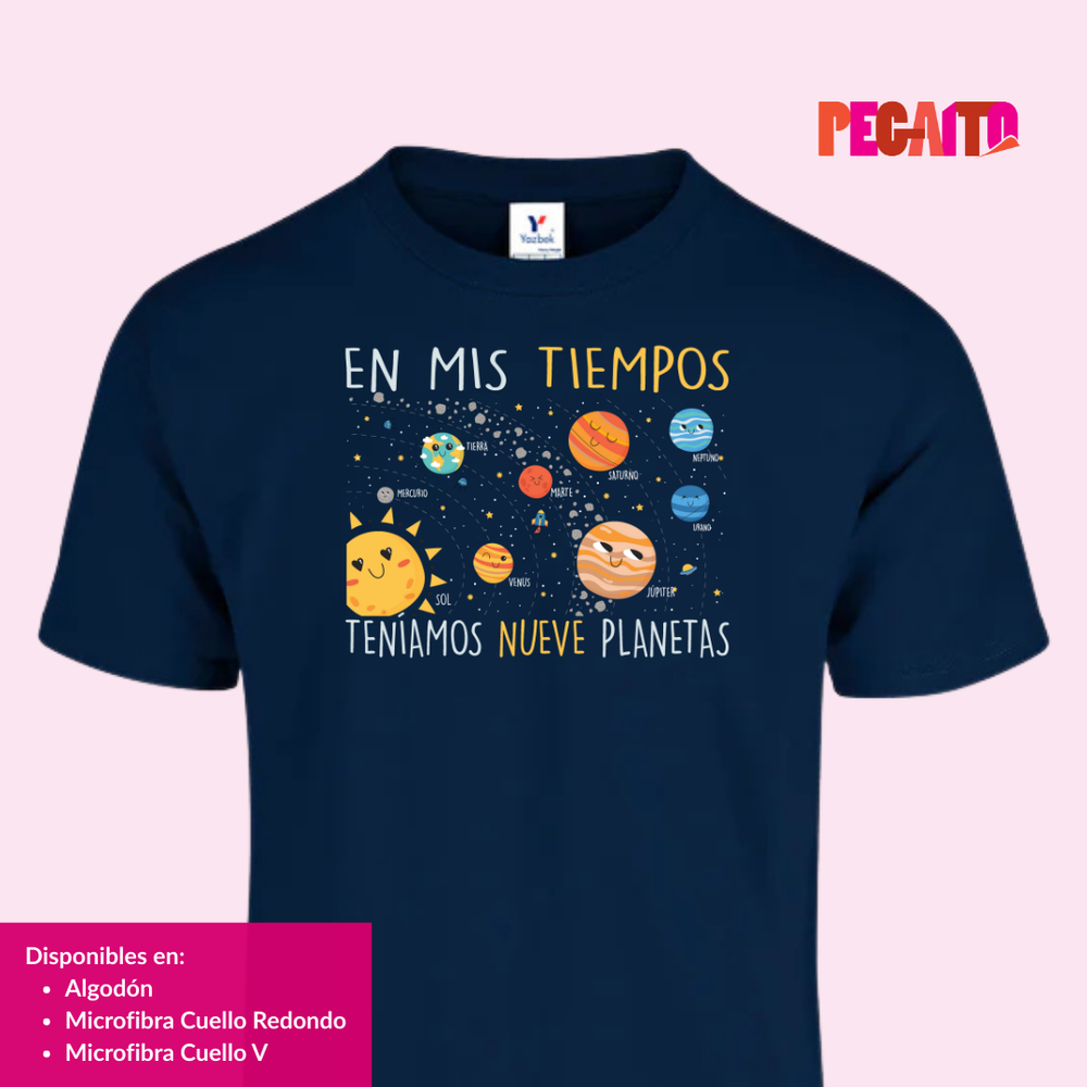 T Shirt En mis tiempos teníamos 9 planetas