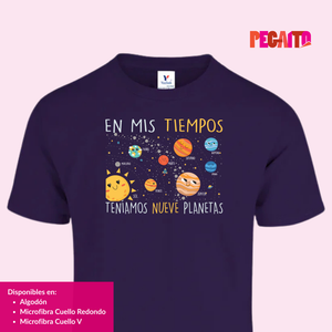 T Shirt En mis tiempos teníamos 9 planetas