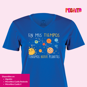 T Shirt En mis tiempos teníamos 9 planetas