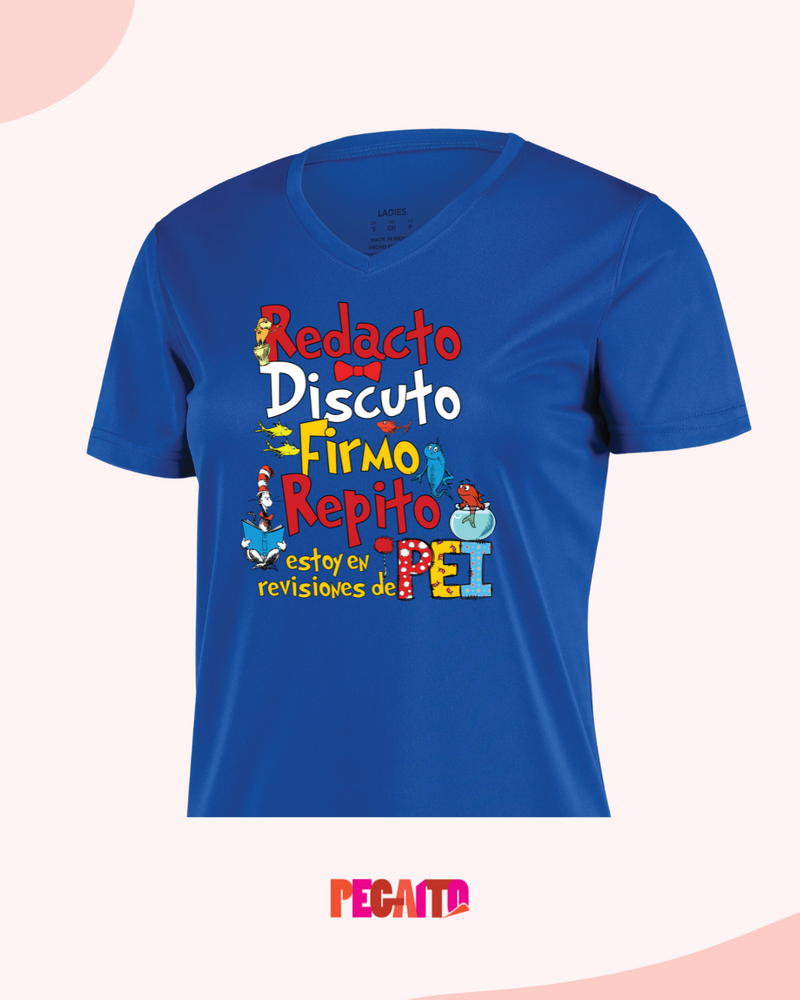 T Shirt PEI Redacto, Discuto, Firmo y Repito